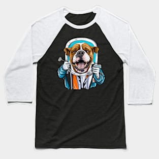 an English Bulldog wearing a dentist's coat and holding a toothbrush Baseball T-Shirt